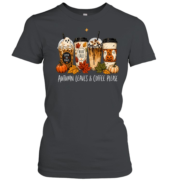 Autumn Leaves & Coffee Please Pumpkin Spice Latte Halloween Classic Women's T-shirt