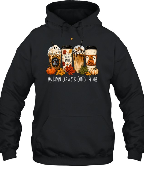 Autumn Leaves & Coffee Please Pumpkin Spice Latte Halloween Unisex Hoodie