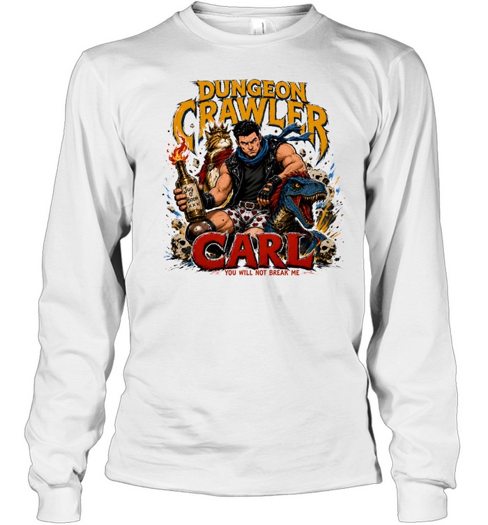 Dungeon Crawler Carl Princess Donut Mongo You Will Not Break Me Long Sleeved T-shirt