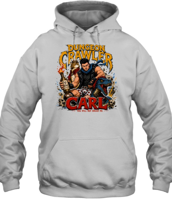 Dungeon Crawler Carl Princess Donut Mongo You Will Not Break Me Unisex Hoodie