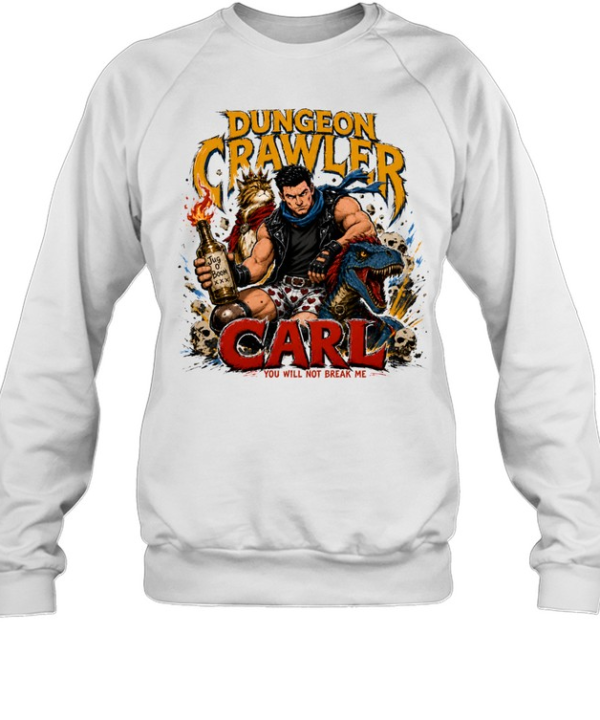 Dungeon Crawler Carl Princess Donut Mongo You Will Not Break Me Unisex Sweatshirt