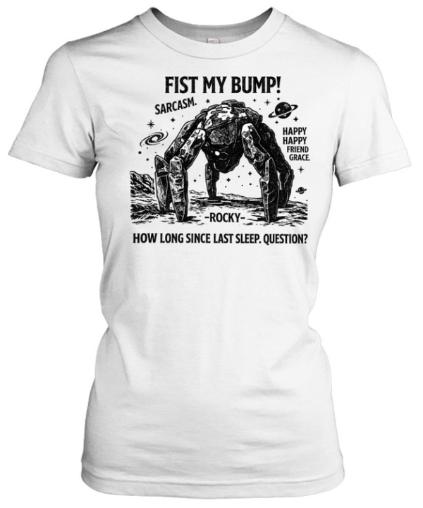 Fist My Bump Funny Sci-Fi Space  Classic Women's T-shirt