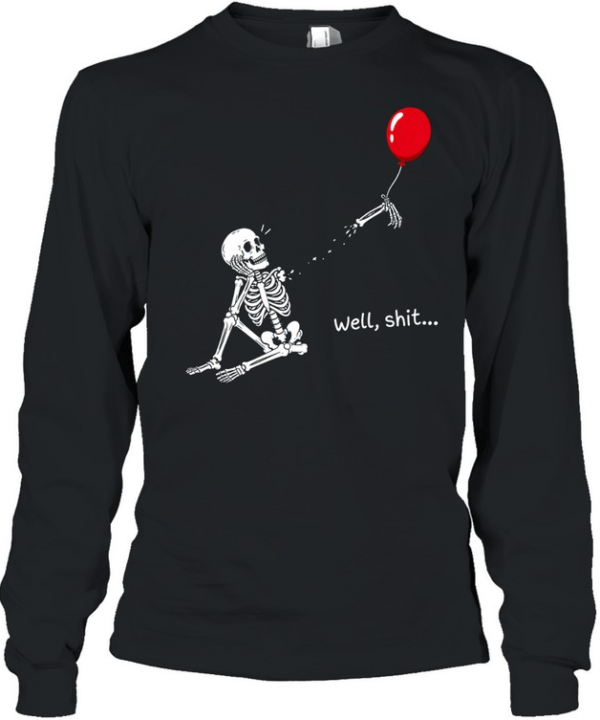 Funny Well Shit Sitting Skeleton Lost Arm Red Balloon Halloween  Long Sleeved T-shirt
