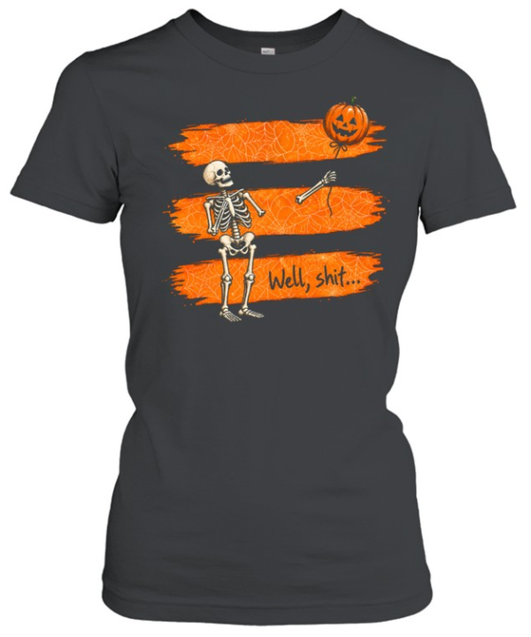 Funny Well Shit Skeleton Lost Arm Pumpkin Balloon Halloween  Classic Women's T-shirt
