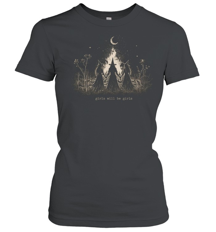 Girls Will Be Girls Three Witches Bonfire Ritual Halloween Classic Women's T-shirt