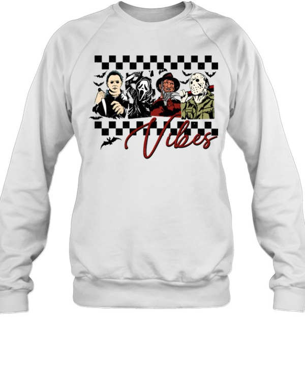 Horror Movie Vibes Slasher Squad Michael Myers Jason Ghostface Freddy Unisex Sweatshirt