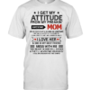 I Get My Attitude from My Freakin' Awesome Mom  Classic Men's T-shirt