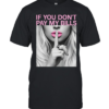 If You Don't Pay My Bills  Classic Men's T-shirt