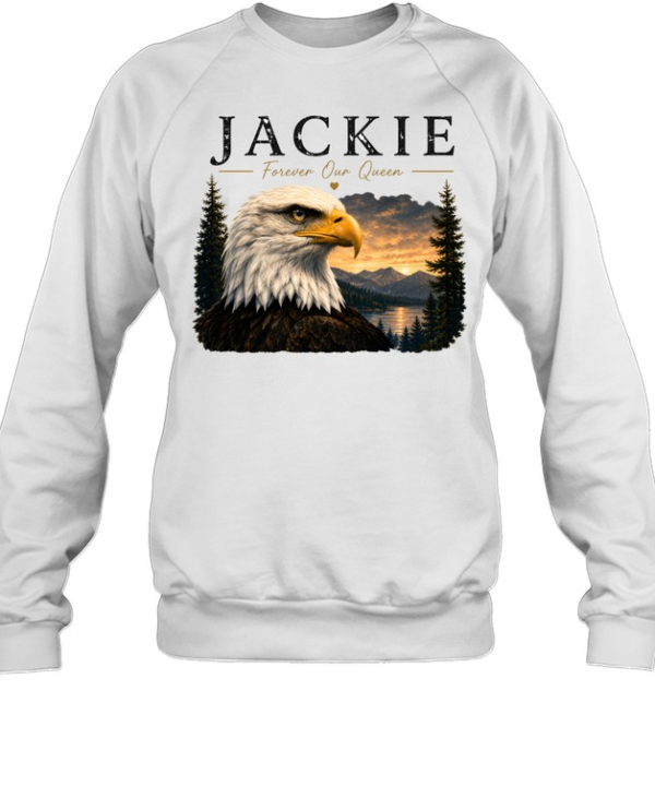 Jackie Forever Our Queen  Unisex Sweatshirt