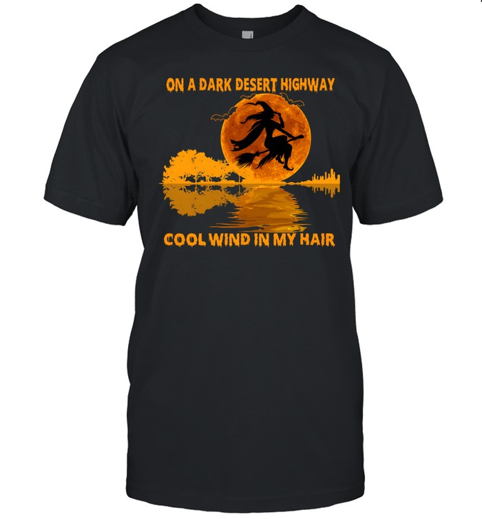 On A Dark Desert Highway Flying Witch Guitar Reflection Halloween Classic Men's T-shirt On A Dark Desert Highway Flying Witch Guitar Reflection Halloween Classic Men's T-shirt