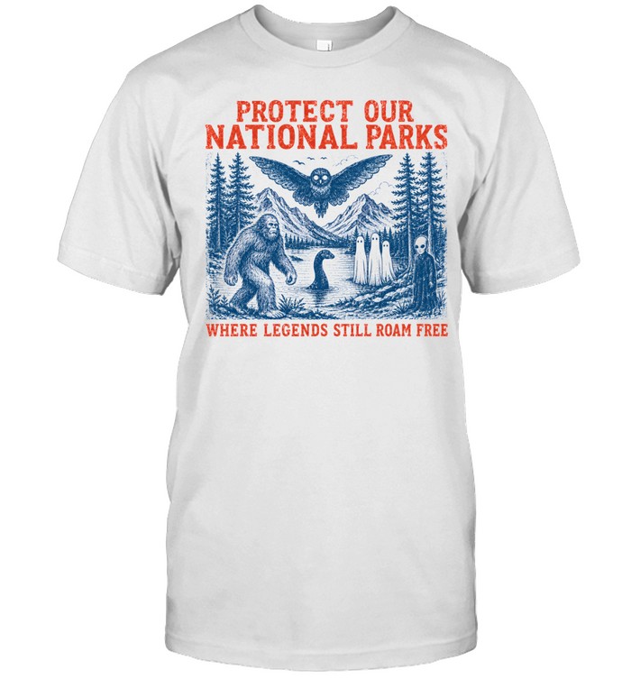 Protect Our National Parks Bigfoot Cryptid Legends Graphic Classic Men's T-shirt Protect Our National Parks Bigfoot Cryptid Legends Graphic Classic Men's T-shirt