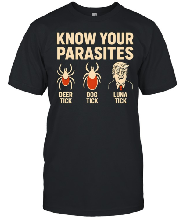 Robert De Niro Know Your Parasites Deer Tick Dog Tick Luna Tick Anti Trump  Classic Men's T-shirt
