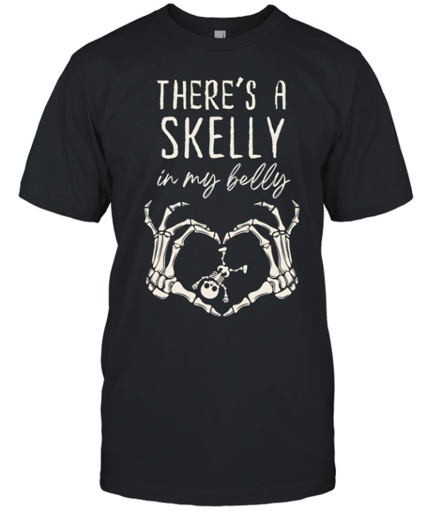 There's A Skelly In My Belly Skeleton Baby Halloween Pregnancy Reveal  Classic Men's T-shirt
