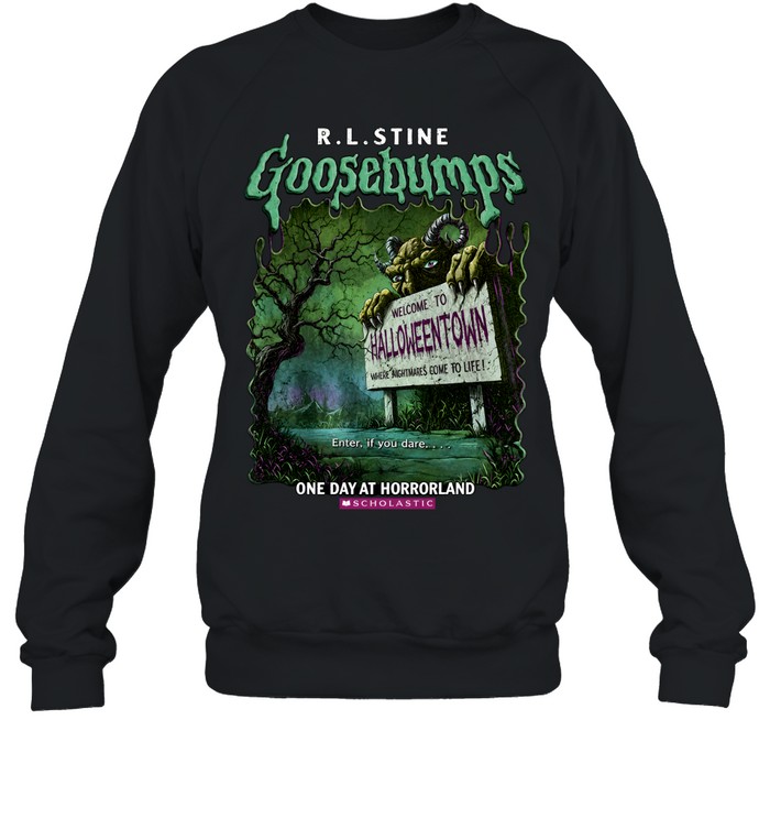 Vintage Goosebumps One Day At Horrorland Welcome To Halloweentown Unisex Sweatshirt Vintage Goosebumps One Day At Horrorland Welcome To Halloweentown Unisex Sweatshirt