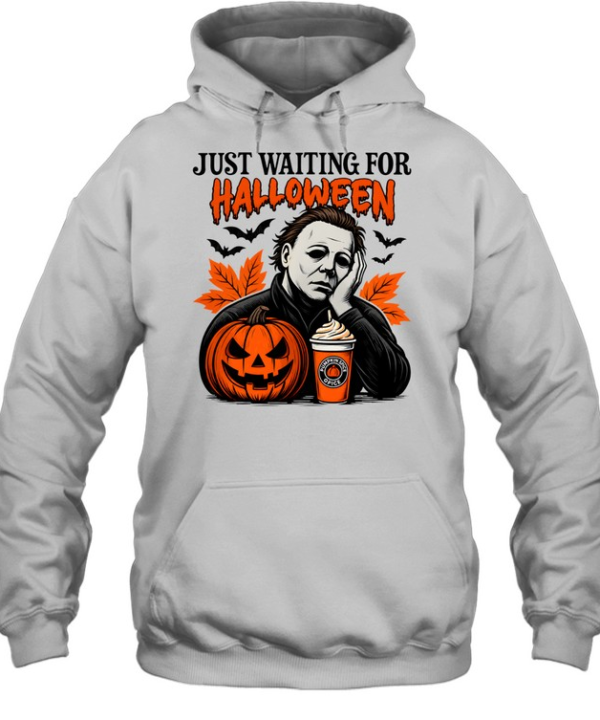 Just Waiting For Halloween Michael Myers Pumpkin Coffee Unisex Hoodie