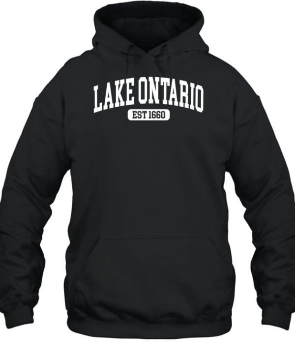 Lake Ontario Est. 1660  Unisex Hoodie