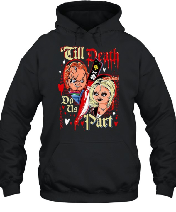Till Death Do Us Part Chucky And Tiffany Bride Halloween Horror  Unisex Hoodie