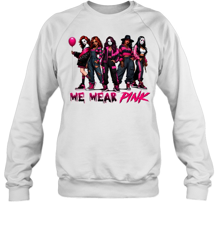 We Wear Pink Horror Slasher Girls Halloween Graphic Unisex Sweatshirt We Wear Pink Horror Slasher Girls Halloween Graphic Unisex Sweatshirt