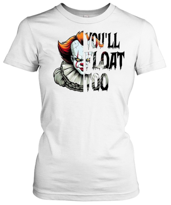 You'll Float Too Pennywise Scary Clown Split Face Halloween Graphic  Classic Women's T-shirt